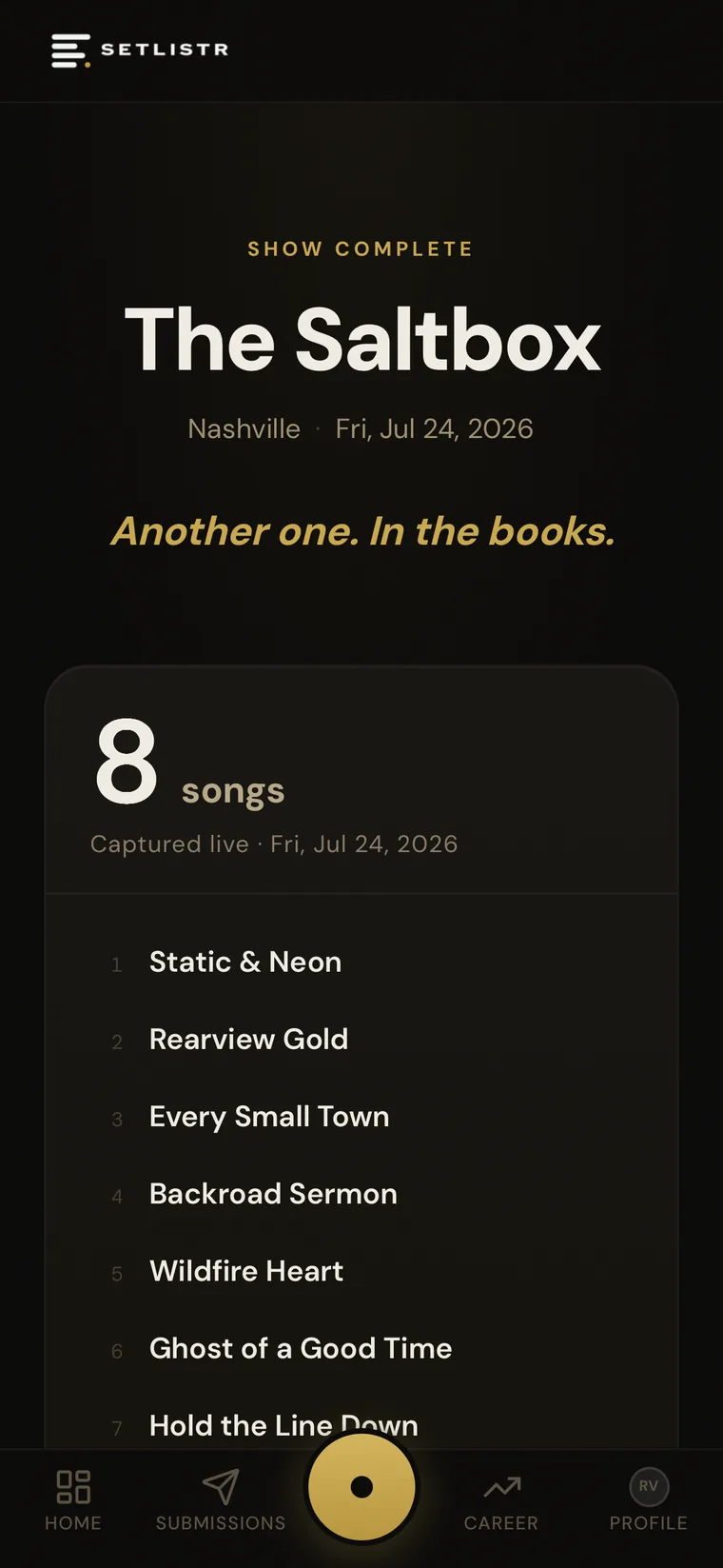 Setlistr show complete screen showing a verified eight-song setlist captured live